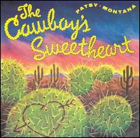 Cowboy's Sweetheart [Flying Fish] von Patsy Montana