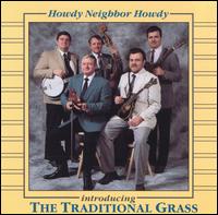 Howdy, Neighbor, Howdy von Traditional Grass