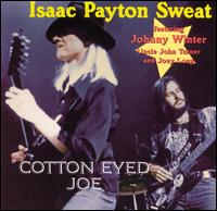 Cotton Eyed Joe von Isaac Payton Sweat