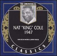 1947 [Classics] von Nat King Cole