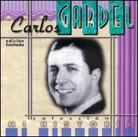 Coleccion Mi Historia von Carlos Gardel