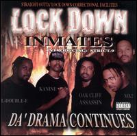 Da Drama Continues von Lock Down Inmates