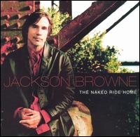 Naked Ride Home von Jackson Browne