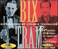 Bix & Tram von Bix Beiderbecke