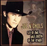 Six of One, Half Dozen of the Other von Joe Nichols