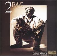 Dear Mama [US Single #1] von 2Pac