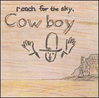 Reach for the Sky von Cowboy