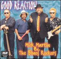 Good Reaction von Mick Martin