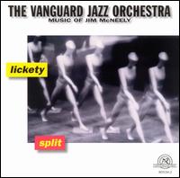 Lickety Split: The Music of Jim McNeely von The Vanguard Jazz Orchestra