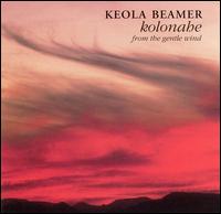 Kolonahe: From the Gentle Wind von Keola Beamer