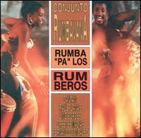 Rumba Pa Los Rumberos von Conjunto Rumbavana