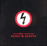 Remix & Repent von Marilyn Manson