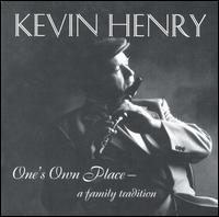 One's Own Place: Family Tradition von Kevin Henry