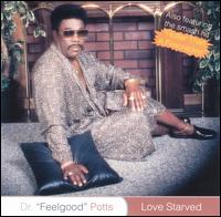 Love Starved von Dr. Feelgood Potts