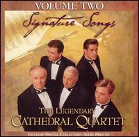 Signature Songs, Vol. 2 von The Cathedral Quartet