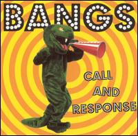 Call and Response von The Bangs