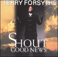 Shout Good News von Terry Forsythe