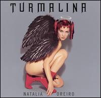 Turmalina von Natalia Oreiro