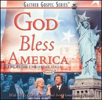 God Bless America von Bill Gaither