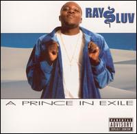 Prince in Exile von Ray Luv