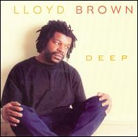 Deep von Lloyd Brown