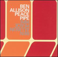 Peace Pipe von Ben Allison