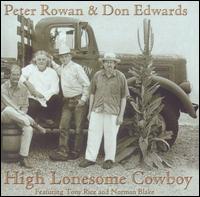 High Lonesome Cowboy von Peter Rowan