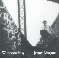 Whoopsadaisy von Jenny Magnus