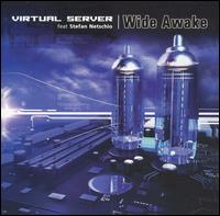 Wide Awake von Virtual Server