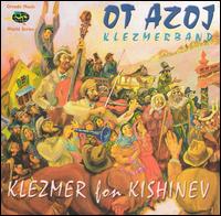 Klezmer Fon Kishinev von Ot Azoj Klezmerband