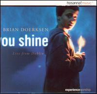 You Shine von Brian Doerksen