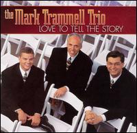 Love to Tell the Story von Mark Trammell