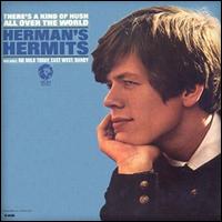 There's a Kind of Hush All Over the World von Herman's Hermits