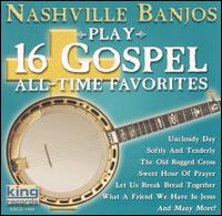 Play 16 Gospel All-Time Favorites von Nashville Banjos