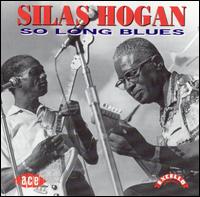 So Long Blues von Silas Hogan