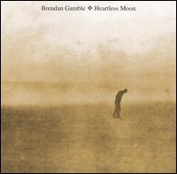 Heartless Moon von Brendan Gamble