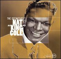 Definitive Nat "King" Cole von Nat King Cole