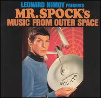 Mr. Spock's Music from Outer Space von Leonard Nimoy