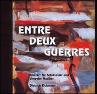 Entre Deux Guerres von Dietrich Eichmann