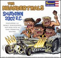 Shutdown 2002 B.C. von Neanderthals