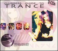 Clubber's Guide to Trance von DJ Sanchez