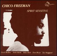 Spirit Sensitive von Chico Freeman