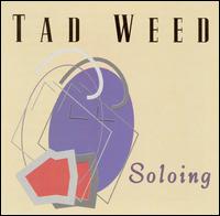 Soloing von Tad Weed