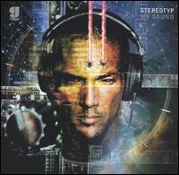 My Sound von Stereotyp