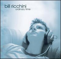 Ordinary Time von Bill Ricchini