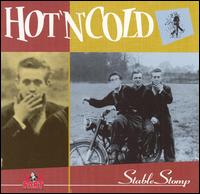 Stable Stomp von Hot 'N' Cold