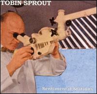 Sentimental Stations von Tobin Sprout