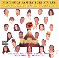 Chapter II: Family Reunion von Mo Thugs