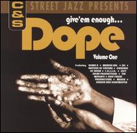 Give 'Em Enough Dope, Vol. 1 von Various Artists