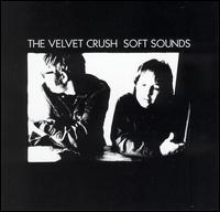 Soft Sounds von Velvet Crush